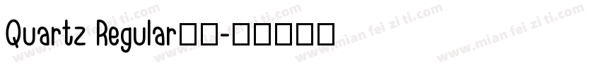 Quartz Regular字体字体转换